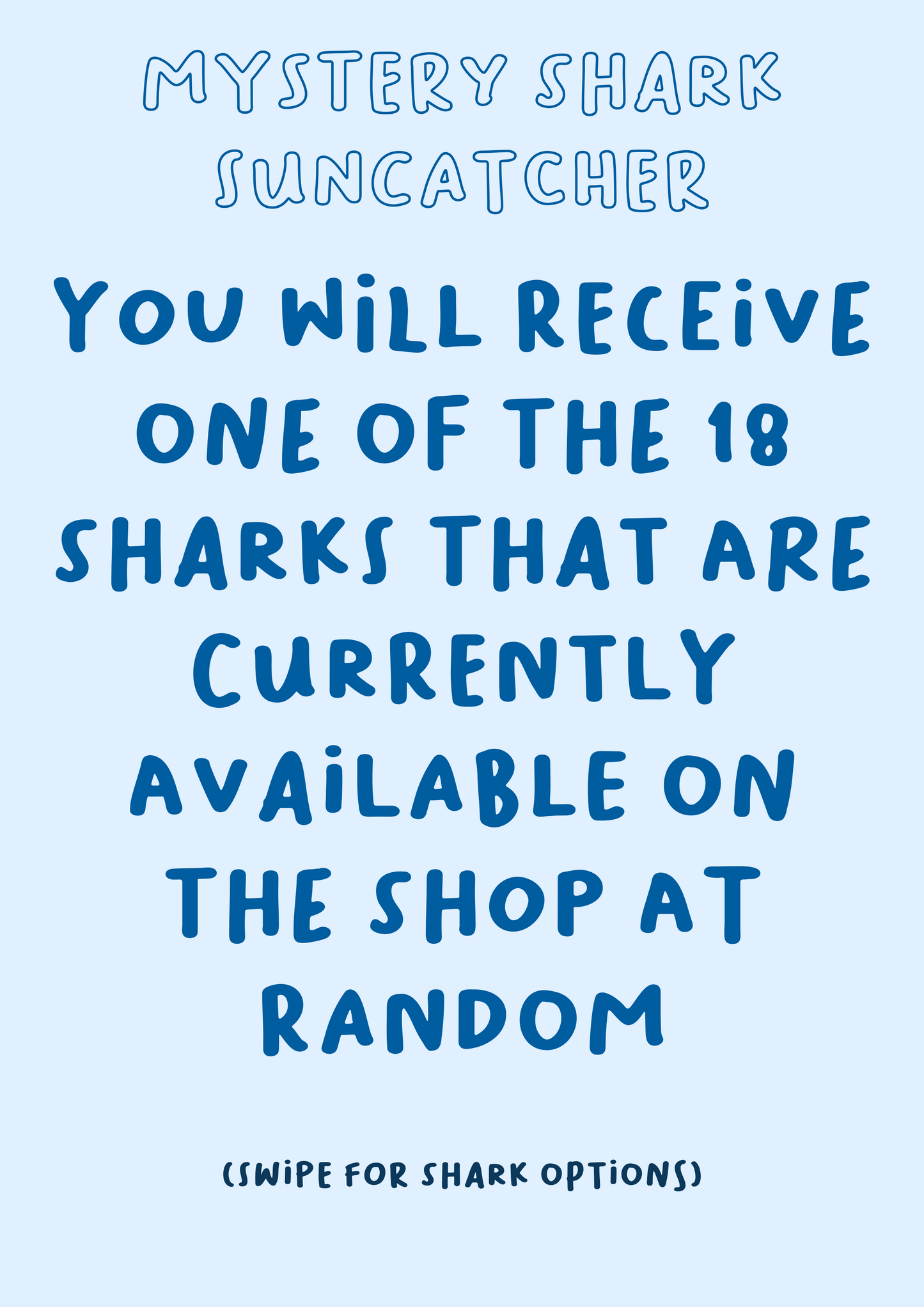 Mystery Shark Suncatcher